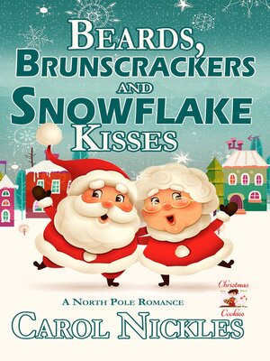 cover image of Beards, Brunscrackers and Snowflake Kisses